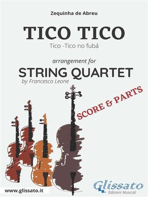 cover image of Tico Tico--String Quartet score & parts